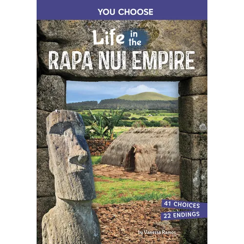 Life in the Rapa Nui Empire: An Interactive Ancient History Adventure
