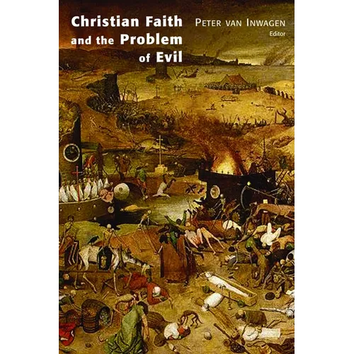Christian Faith and the Problem of Evil