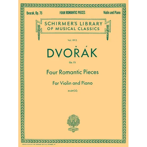 Four Romantic Pieces, Op. 75: Schirmer Library of Classics Volume 1913 Violin and Piano