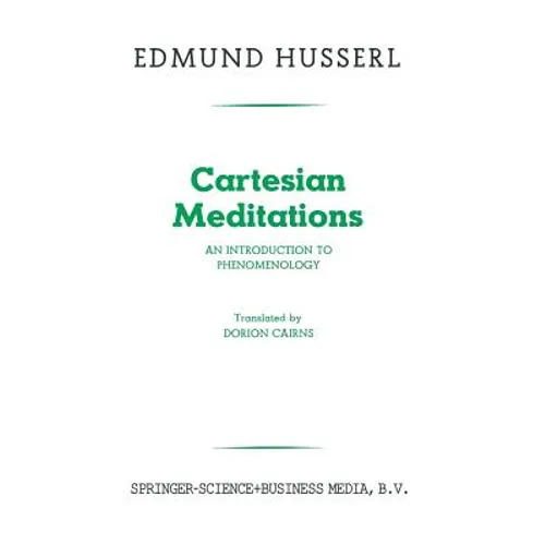 Cartesian Meditations: An Introduction to Phenomenology