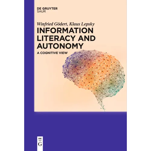 Information Literacy and Autonomy: A Cognitive View
