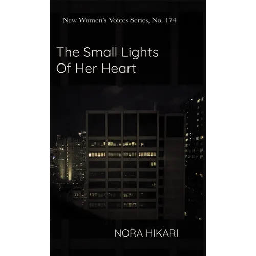 The Small Lights of Her Heart