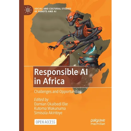 Responsible AI in Africa: Challenges and Opportunities