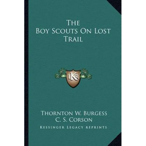 The Boy Scouts On Lost Trail