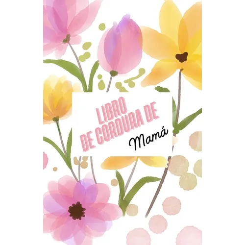 Libro de cordura de Mamá: Mama's Sanity Book