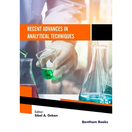 Recent Advances in Analytical Techniques: Volume 6