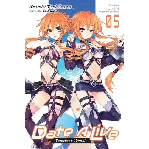 Date a Live, Vol. 5 (Light Novel): Tempest Yamai