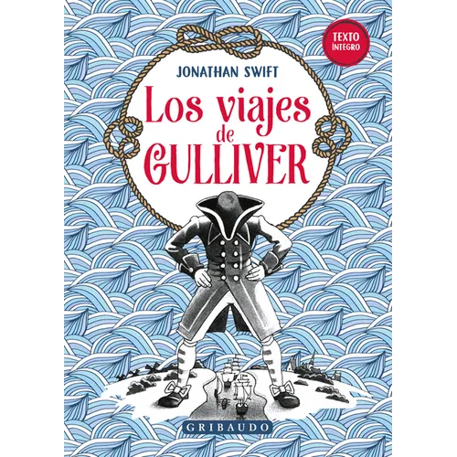 Viajes de Gulliver, Los