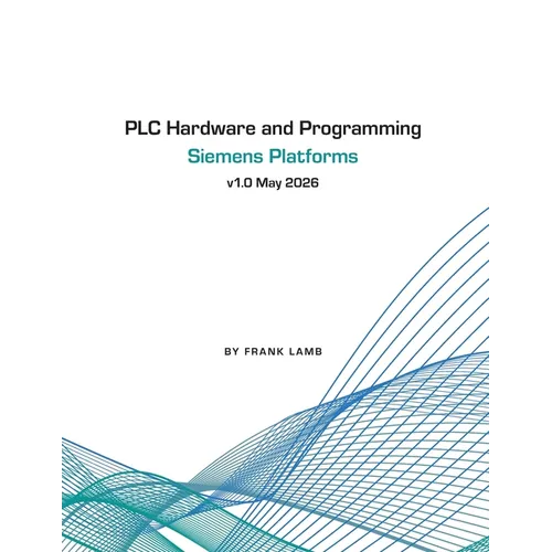 PLC Hardware and Programming - Siemens Platforms