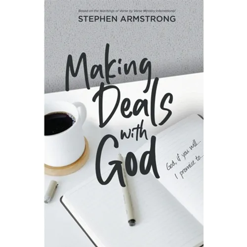 Making Deals with God