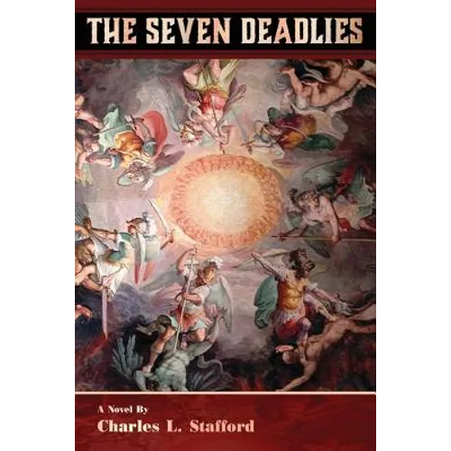 The Seven Deadlies