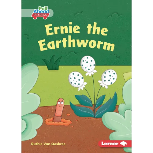 Ernie the Earthworm