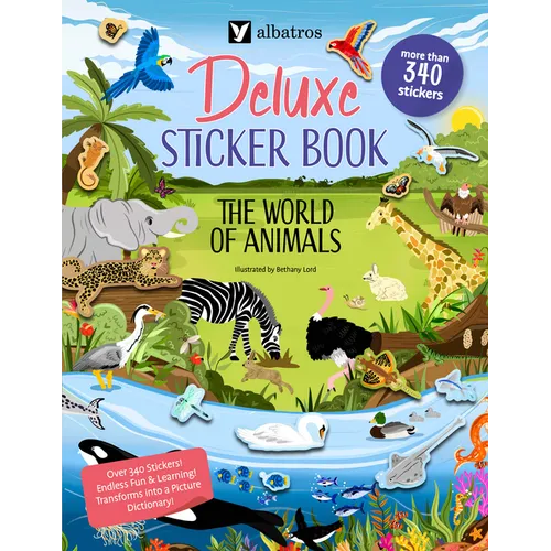 The World of Animals. Deluxe Sticker Book