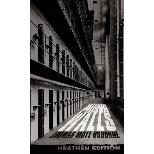 Within Prison Walls (Heathen Edition)