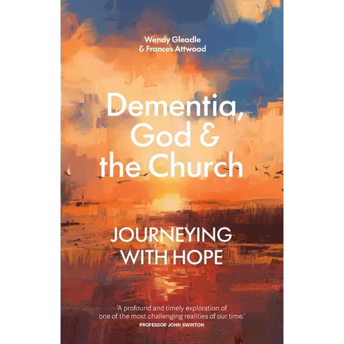 Dementia, God, and the Church
