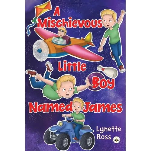A Mischievous Little Boy Named James
