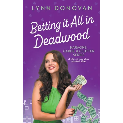 Betting it All in Deadwood