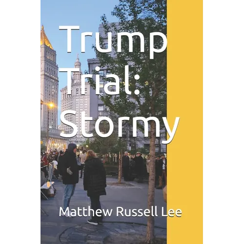 Trump Trial: Stormy