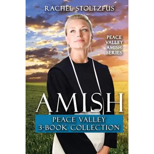 Amish Peace Valley 3-Book Collection