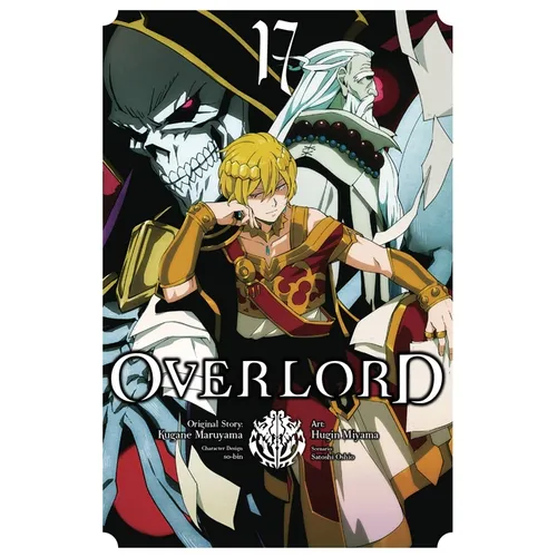 Overlord, Vol. 17 (Manga): Volume 17