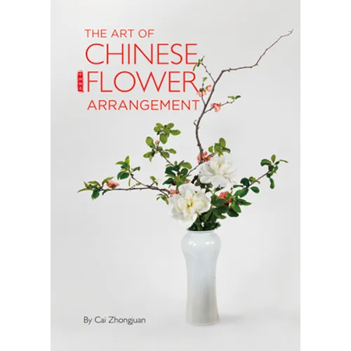Art of Chinese Flower Arrangement