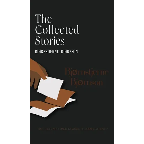 The Collected Stories of Bjørnstjerne Bjørnson