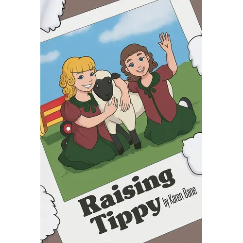 Raising Tippy