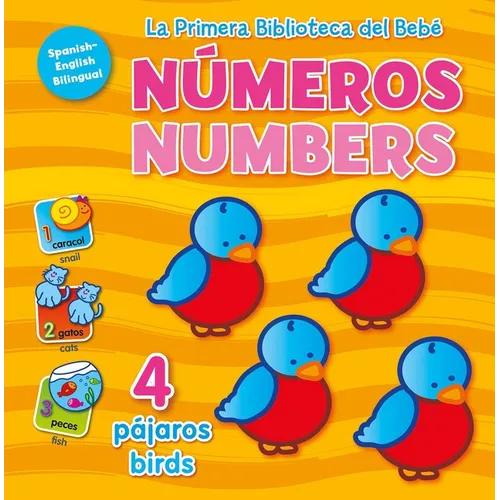 La Primera Biblioteca del Bebé Numeros (Baby's First Library-Numbers Spanish)