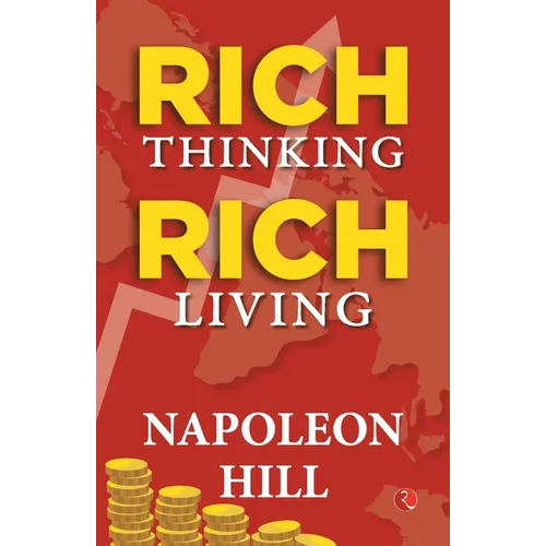 Rich Thinking, Rich Living