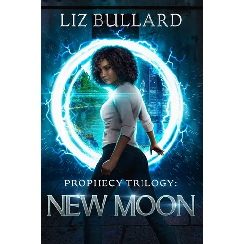 Prophecy Trilogy: New Moon (Prophecy Series Book 1)