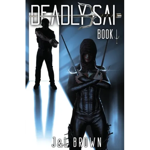 Deadly Sai