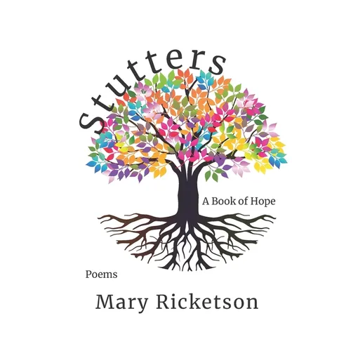 Stutters: A Book of Hope