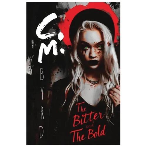 The Bitter and The Bold