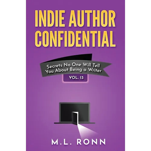 Indie Author Confidential 13