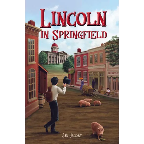 Lincoln in Springfield
