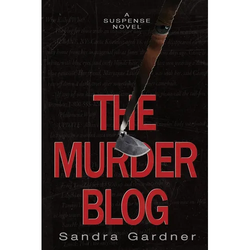 The Murder Blog: A Suspense Novel