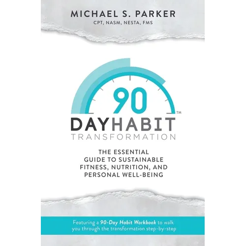 90-Day Habit Transformation