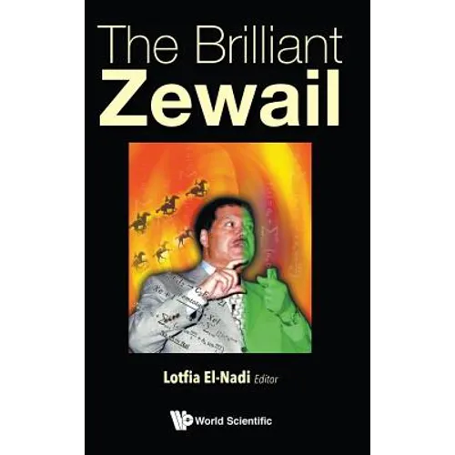 The Brilliant Zewail