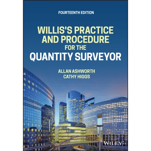 Willis's Practice and Procedure for the Quantity Surveyor