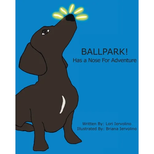 Ballpark Has A Nose For Adventure