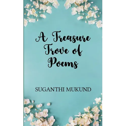 A Treasure Trove of Poems - Paperback