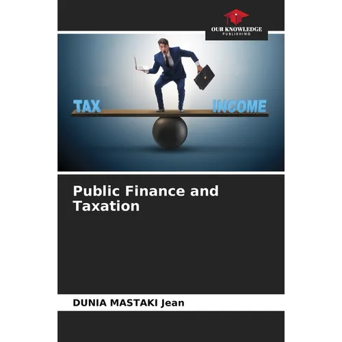 Public Finance and Taxation