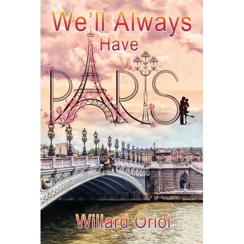 We'll Always Have Paris