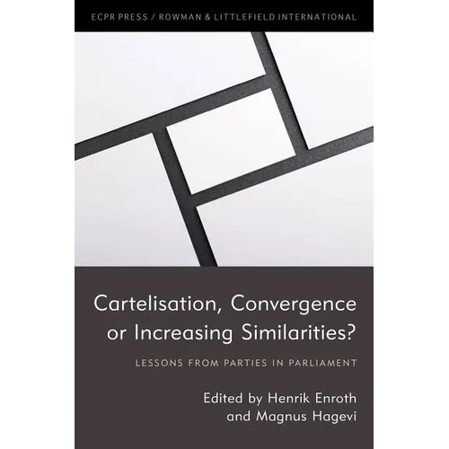 Cartelisation, Convergence or Increasing Similarities?: Lessons from Parties in Parliament
