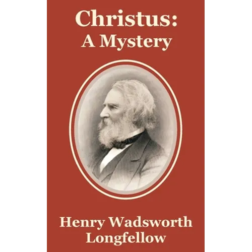 Christus: A Mystery