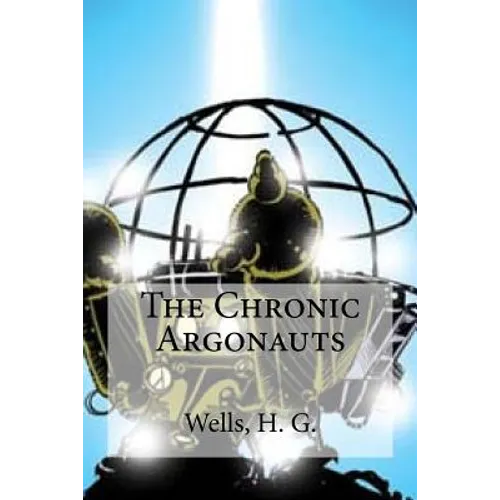 The Chronic Argonauts