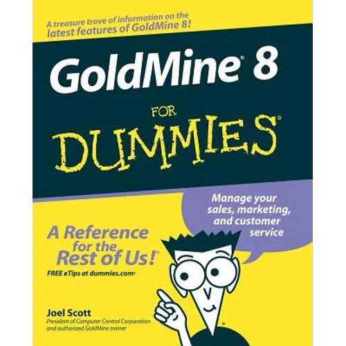 GoldMine 8 For Dummies