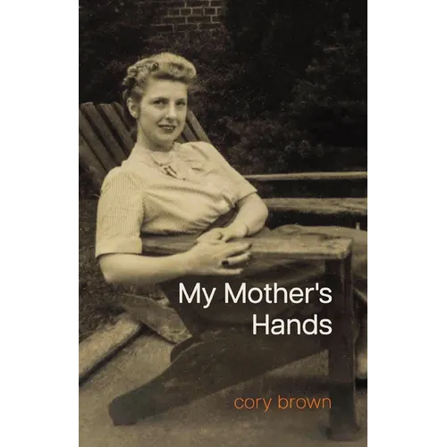 My Mother's Hands