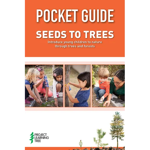 Pocket Guide: Seeds to Trees