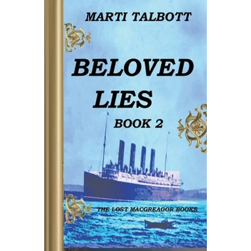 Beloved Lies, Book 2